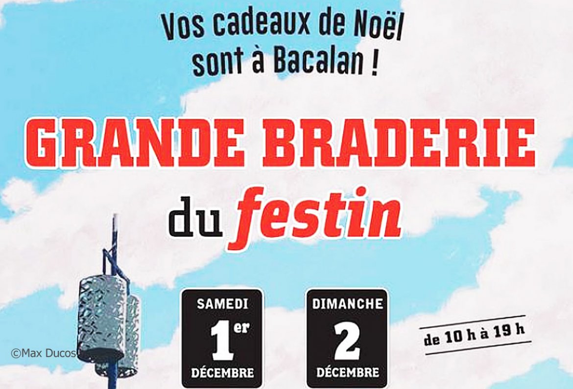 Grande braderie les 1 et 2 décembre 2018 au « Festin »